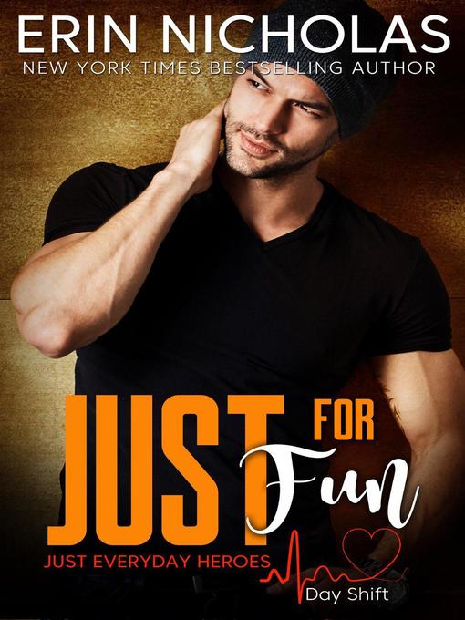 Title details for Just For Fun by Erin Nicholas - Available